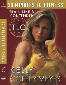 30 Minutes to Fitness "Train Like a Contender"